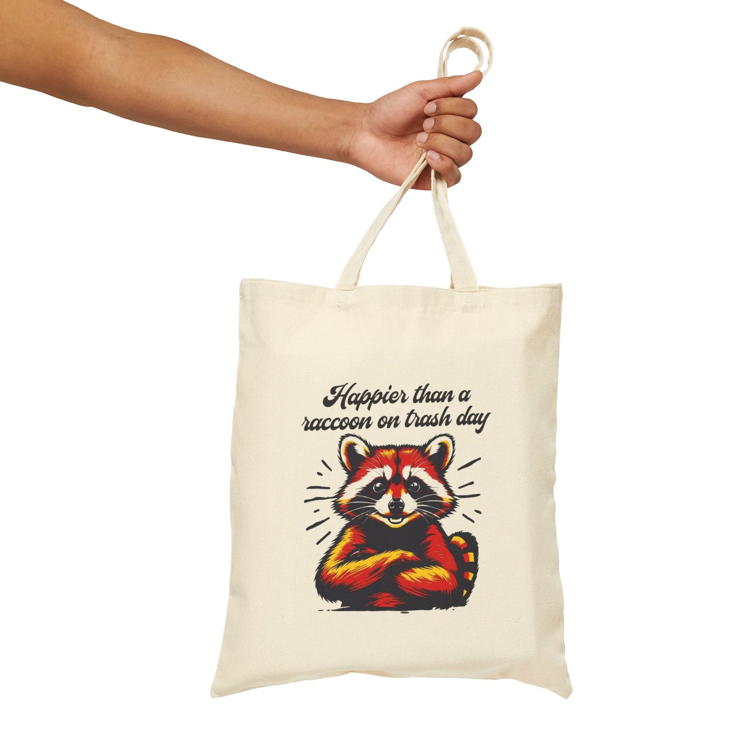Happier Than a Racoon on Trash Day Tote Bag